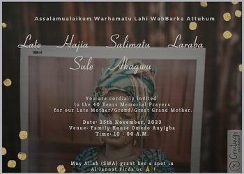 Four Decades After, Family Holds Memorial Prayers for Late Hajia Salimetu Laraba Sule Akagwu, November 25.
