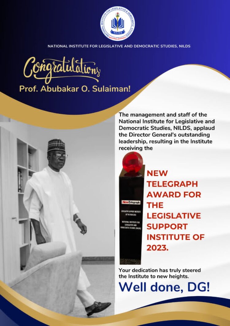 New Telegraph Award; Management and Staff Congratulates NILDS DG.