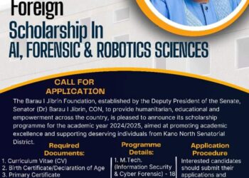Senator Barau’s Foundation opens applications for postgraduate foreign scholarships in AI, Forensic, Robotics Sciences .