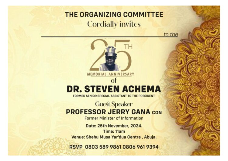 25th Memorial Anniversary of Dr Achema ; Organisers Rolls out Programs of Event for November 25..
