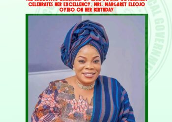 THE EXECUTIVE CHAIRMAN OF IDAH LOCAL GOVERNMENT CELEBRATES HER EXCELLENCY, MRS. MARGARET ELEOJO OYIBO ON HER BIRTHDAY
