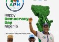 DEMOCRACY DAY: LET US PROTECT OUR HARD-EARNED FREEDOM AND BUILD A BETTER NIGERIA – OYO APM CHAIRMAN