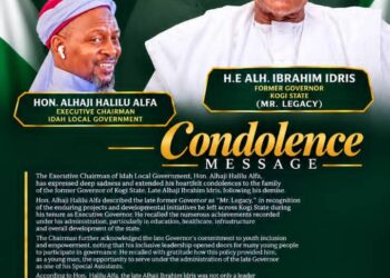 IDAH COUNCIL CHAIRMAN, HON. ALHAJI HALILU ALFA, MOURNS FORMER GOVERNOR, LATE ALHAJI IBRAHIM IDRIS, SAYS “MR. LEGACY HAS GONE” 